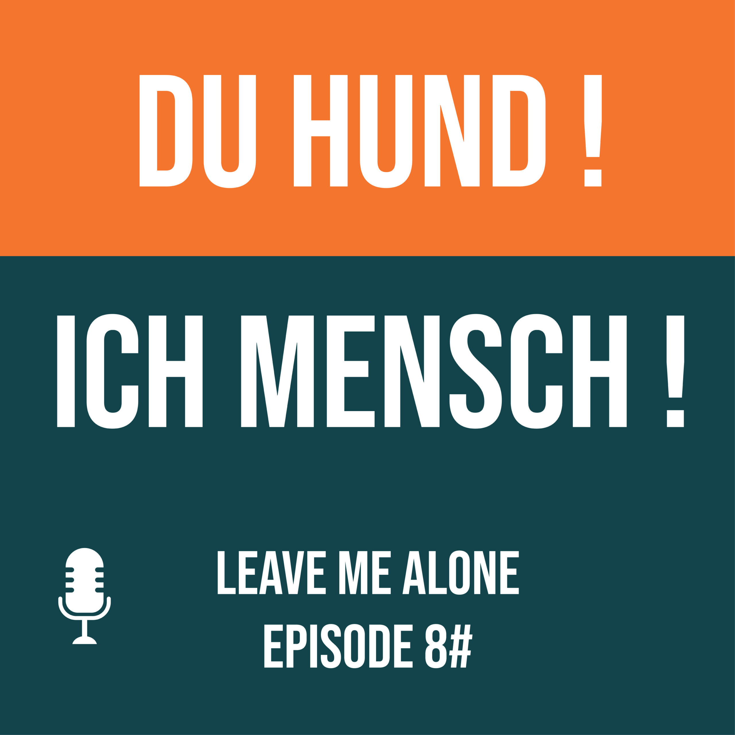 Du Hund - Ich Mensch